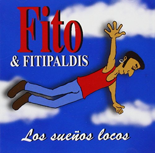 Les Rêves Folles de Fito et Les Fitipaldis