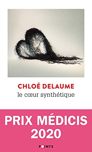 El corazón sintético de Chloé Delaume (Rústica)