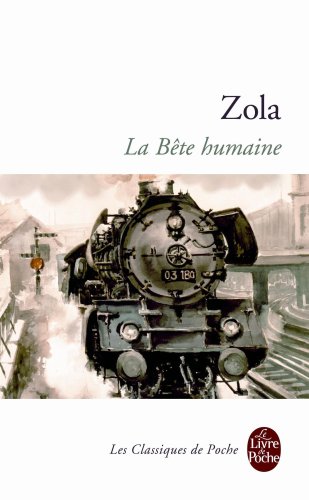 La Bestia Humana de Émile Zola (Volumen 17, Versión Rústica)