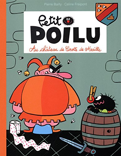 Petit Poilu: En el castillo de Crotte de Maille (Desconocido, Tapa dura)