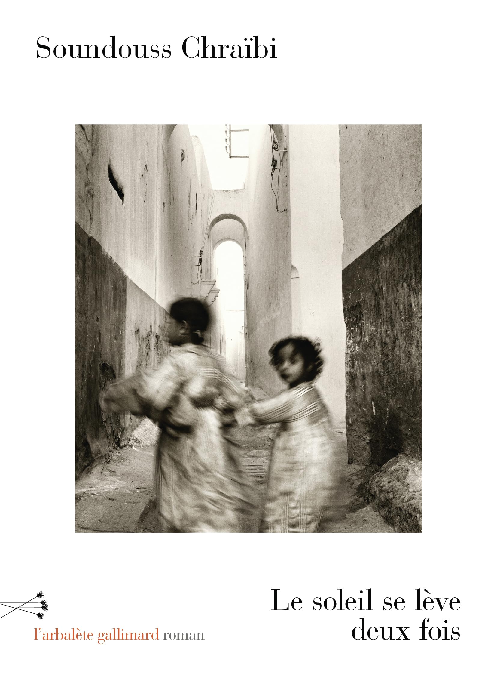 Soundouss Chraïbi - El sol sale dos veces (Tapa blanda)