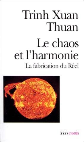 Trinh, Xuan Thuan: El caos y la armonía de la realidad