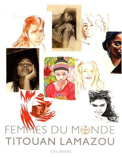 Mujeres del mundo por Titouan Lamazou