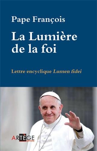 Lumen Fidei: La luz de la fe