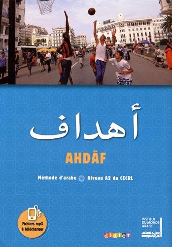 Méthode Ahdaf : arabe - Niveau A2 du CECRL