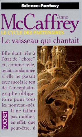 La nave que cantaba (Ciencia ficción) por Anne McCaffrey