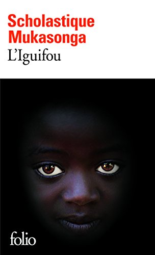 L'Iguifou: Nuevas Rwandesas por Scholastique Mukasonga
