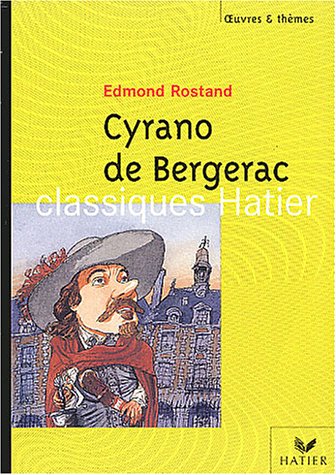 Cyrano de Bergerac de Edmond Rostand