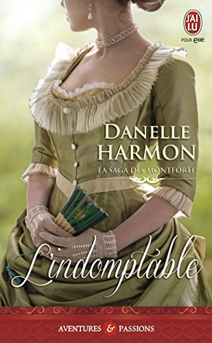 La saga de los Montfort: Indomable (Vol. 1)