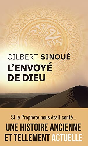 El enviado de Dios de Gilbert Sinoué (Rústica)