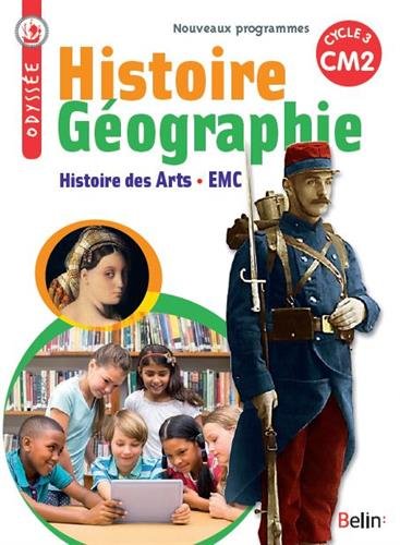 Historia y Geografía: Programas Nuevos, CM2, Ciclo 3