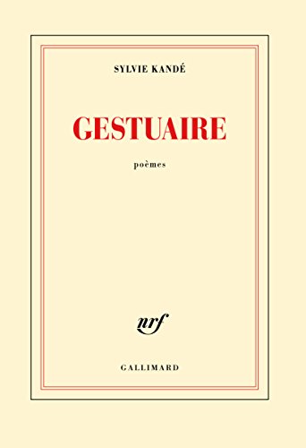 Gestuario: Poemas (Rústica, Francés)