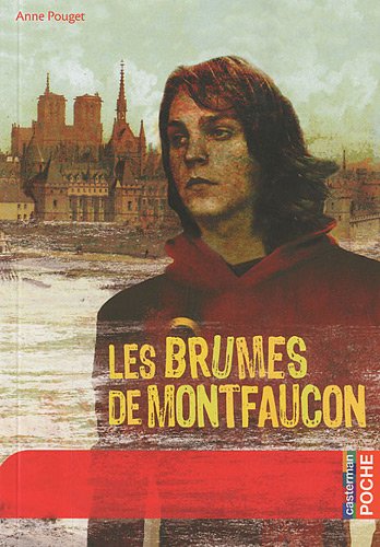 Las Nieblas de Montfaucon por Anne Pouget
