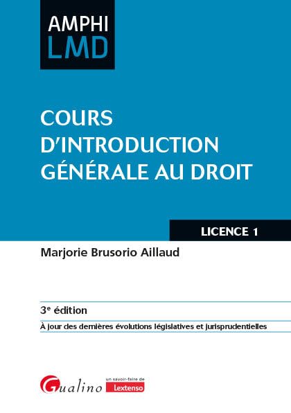 Curso de Introducción General al Derecho: Licencia 1 por Marjorie Brusorio Aillaud