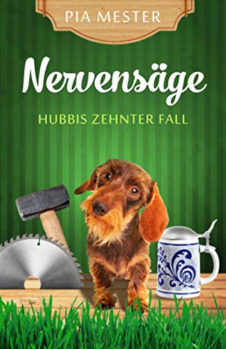 Nervensäge: El décimo caso de Hubbi (serie Hubbi Investiga, vol. 10) por Pia Mester