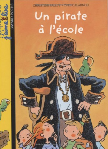 Un pirata en la escuela por Christine Palluy