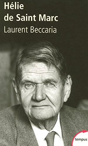 Hélie de Saint-Marc por Laurent Beccaria