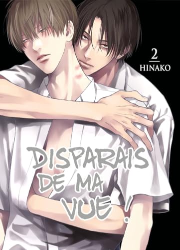 ¡Desaparece de mi vista! Vol. 2