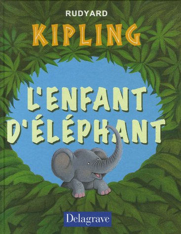 El niño elefante de Rudyard Kipling