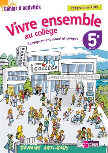 Educación moral y cívica, 5º grado, ciclo 4: libro de actividades: programa 2015