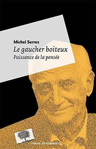 Michel Serres: El poder del pensamiento (Rústica)