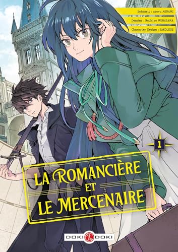 La romancière y el mercenario de Asovu Minami, Volumen 1 (Tapa blanda, Ilustrado)