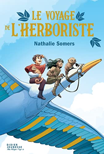 El viaje de la herbolaria por Nathalie Somers (Rústica)