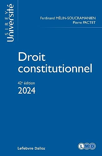 Derecho Constitucional 2024 por Ferdinand Mélin-Soucramanien