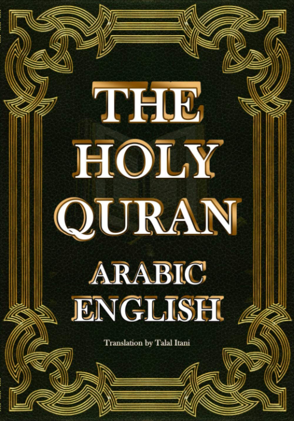 Le Coran Saint : Traduction Arabe-Anglaise