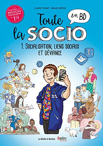 Boîte à Bulles: Socialización, vínculos sociales y desviación (Vol. 1)