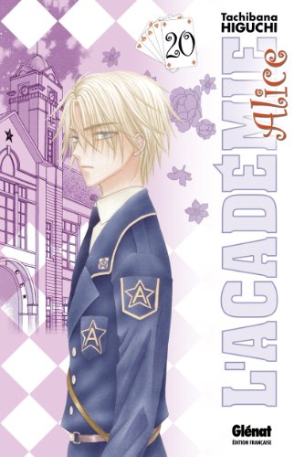 Academia Alicia, Volumen 20 de Tachibana Higuchi