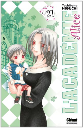 Academia Alicia, Vol. 21 de Tachibana Higuchi