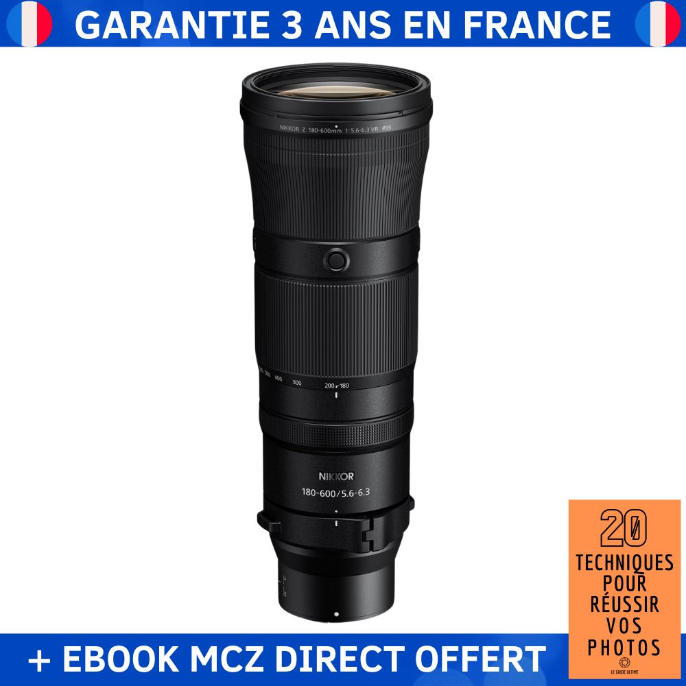Nikon Nikkor Z 180-600mm f/5.6-6.3 VR + Ebook '20 Techniques pour Réussir vos Photos'