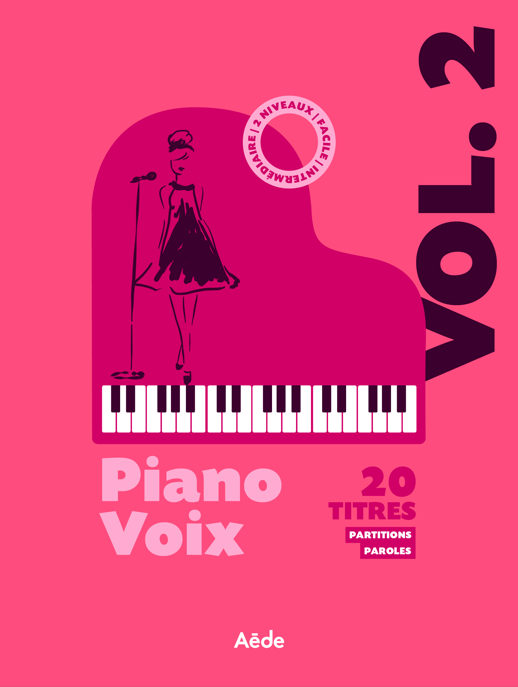 Aède Music Piano-Voix Volume 2