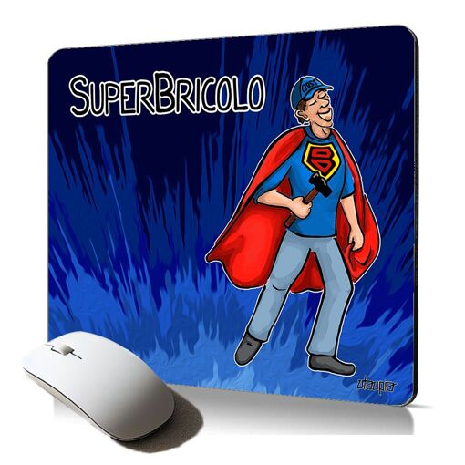 Tapis de souris souple Super Bricolo - Cadeau Fête des Pères Humouristique