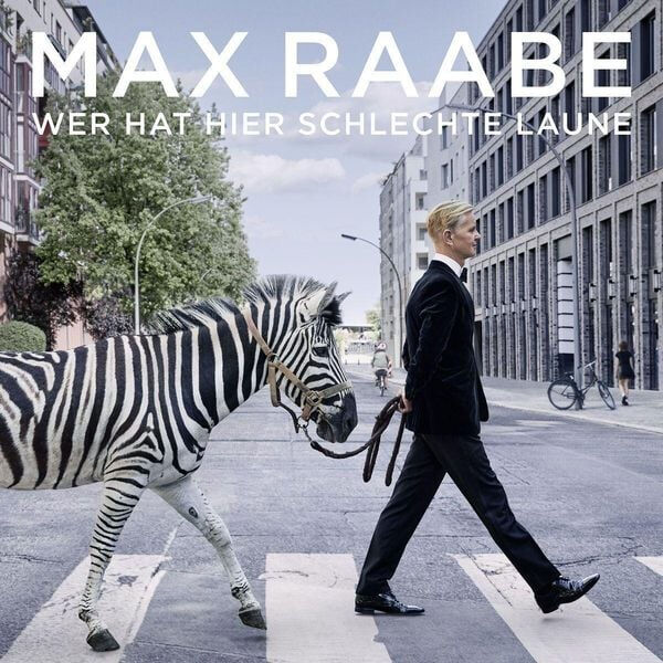 Max Raabe - Wer hat hier schlechte Laune CD