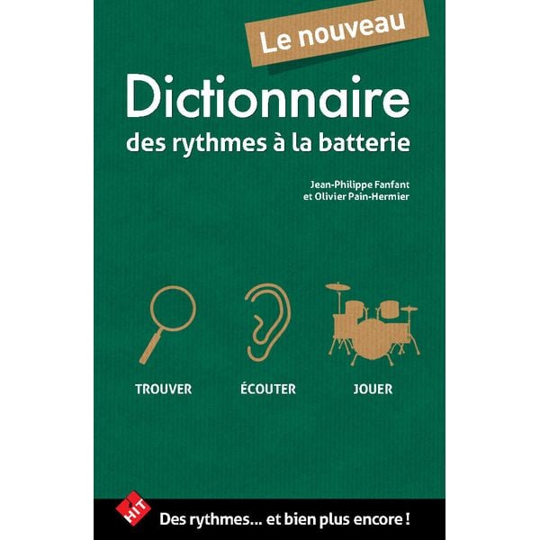 Le nouveau dictionnaire de rythmes a la batterie