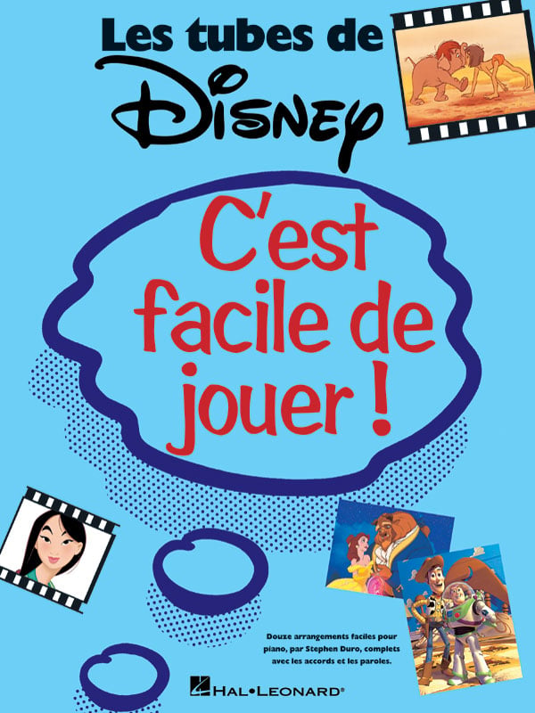 C'est facile de jouer! les tubes de disney - 12 chansons celebres - piano, voix & guitare