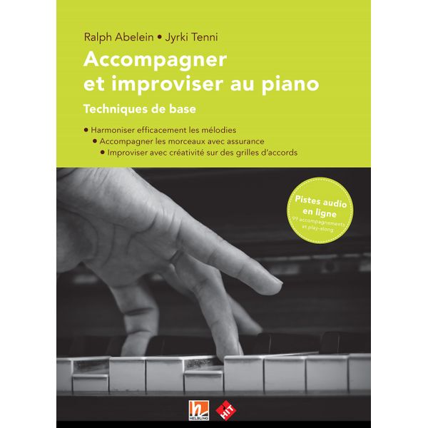 Accompagner et improviser au piano - Techniques de base